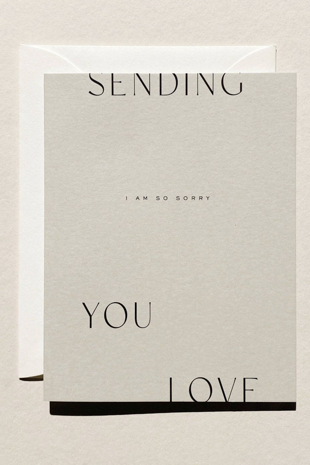 Sending You Love - I Am So Sorry 